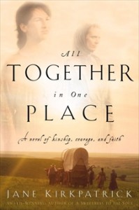 all together in one place cover art jane kirkpatrick